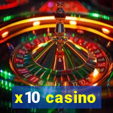 x10 casino